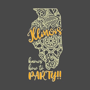 Illinois Knows How To Party T-Shirt