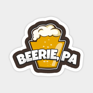 Beerie, Pa Magnet