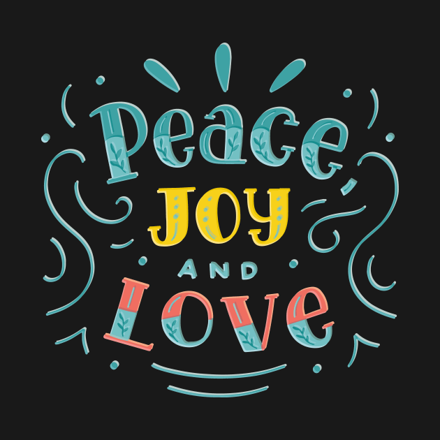 Peace Joy And Love by Gileart