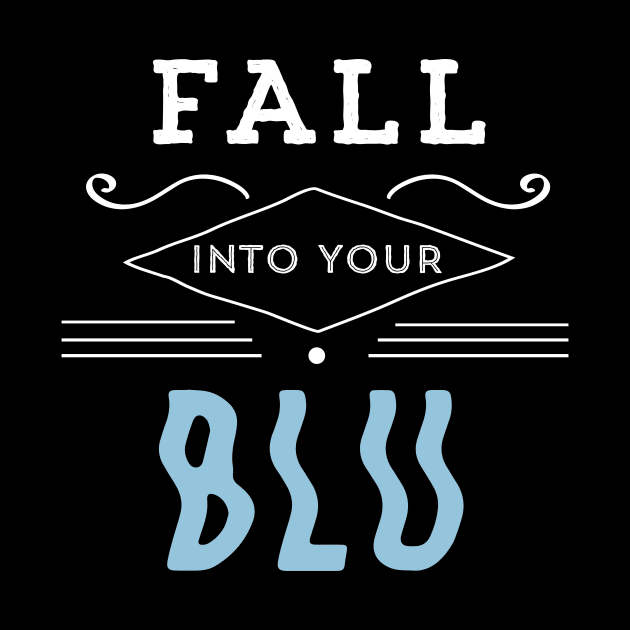 Fall Into Your BLU by usernate