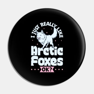 I just really love Arctic Foxes - Arctic Fox Pin