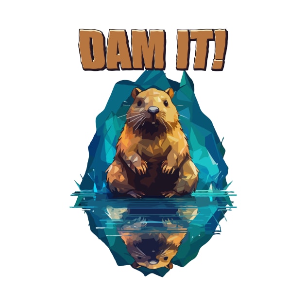 Just Dam It by Dmytro