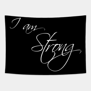 I am Strong - Cursive Calligraphy Text Tapestry