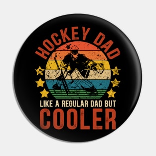 Ice Hockey Dad Funny Vintage Hockey Father's Day Gift Pin