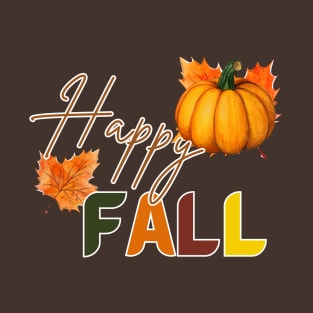 Happy Fall T-Shirt