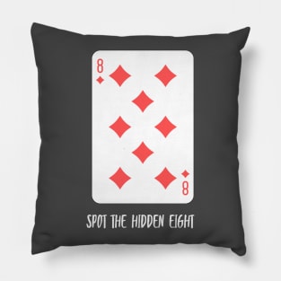 Hidden eight of diamonds Pillow