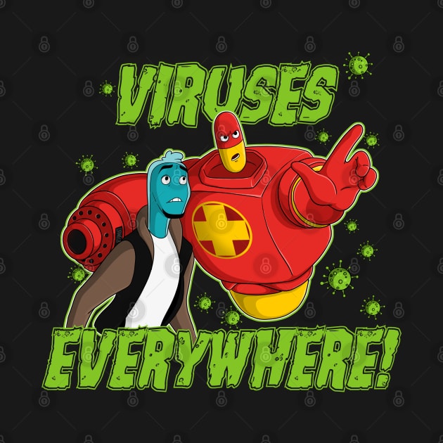 Viruses Everywhere by sk8rDan