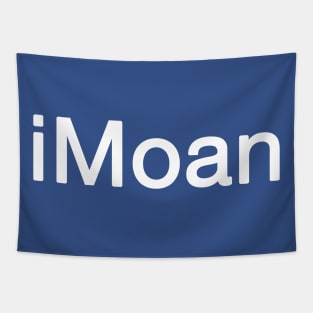 iMoan funny joke tech design Tapestry