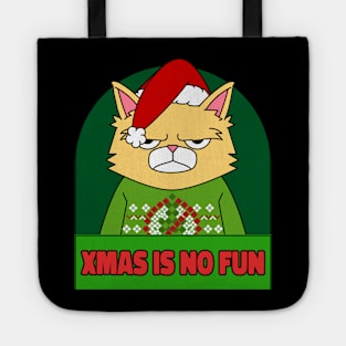 Cat funny, Christmas is no fun Tote