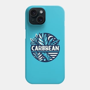 --- Caribbean --- Phone Case