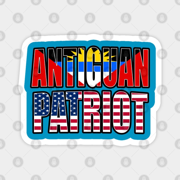 Antiguan American Patriot Pride Heritage Flag Gift Magnet by Just Rep It!!