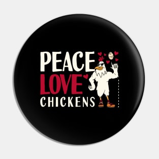 Rooster Peace Love Chickens Pin