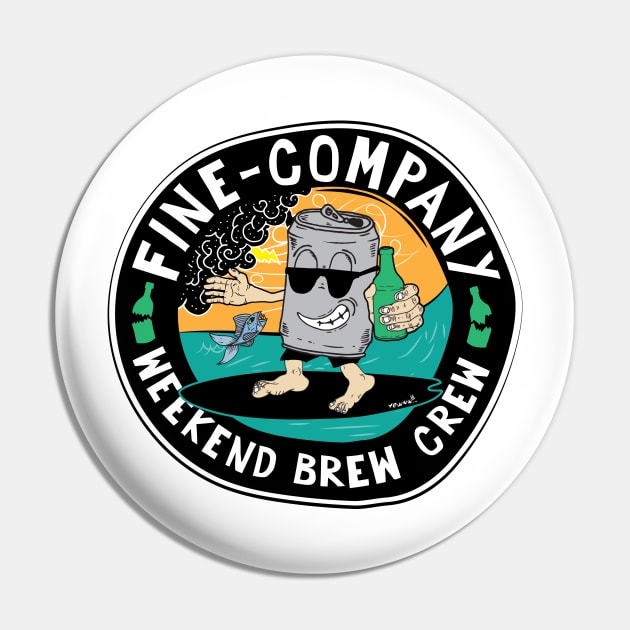 Weekend Brew Crew Pin by Fine-co