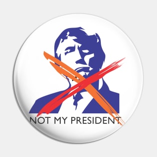 not my president Pin