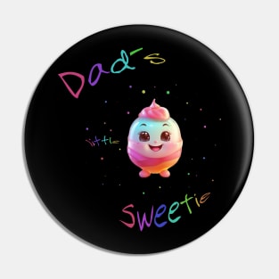 Dad´s little sweetie Pin