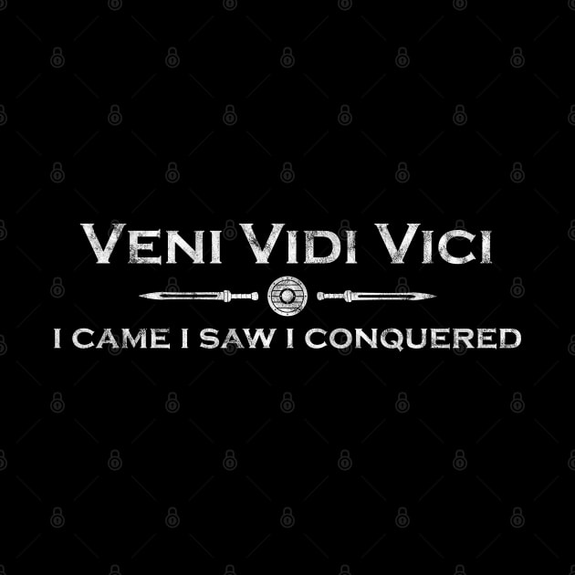 Veni Vidi Vici - Latin saying by Modern Medieval Design