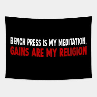 For benchpress lovers Tapestry