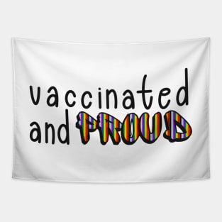 Vaccinated and Proud (Philadelphia Pride Flag) Tapestry