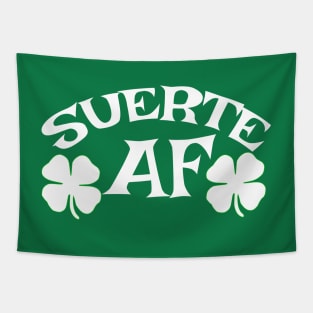 St. Patrick's Day "Suerte" Shirt for Latinos Tapestry