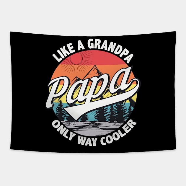 Mens Vintage Retro Funny Papa like a Grandpa Gifts For Dad Papa Tapestry by Proficient Tees