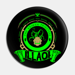 ILLAOI - LIMITED EDITION Pin