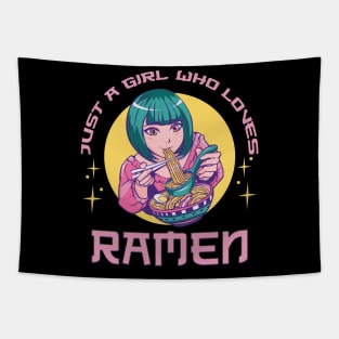 Just a girl who loves Ramen Tapestry