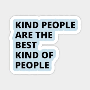 Kind People Magnet