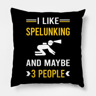 3 People Spelunking Spelunker Speleology Caving Cave Pillow