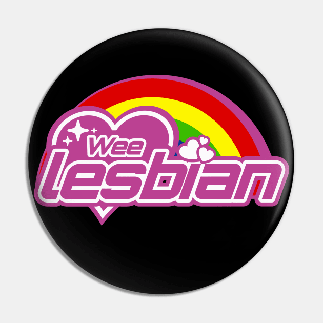 Wee Lesbian Derry Fans Pin by Nirelle