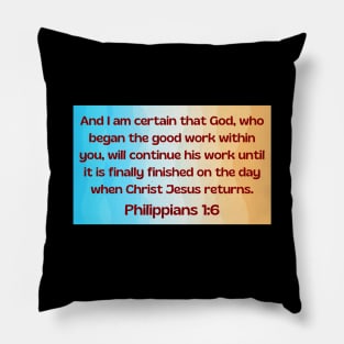 Bible Verse Philippians 1:6 Pillow