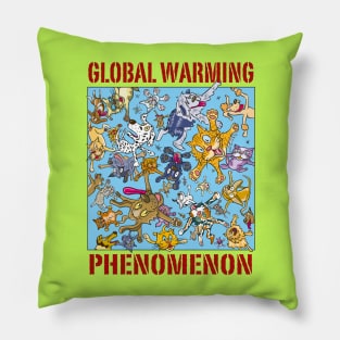 Global warming phenomenon Pillow