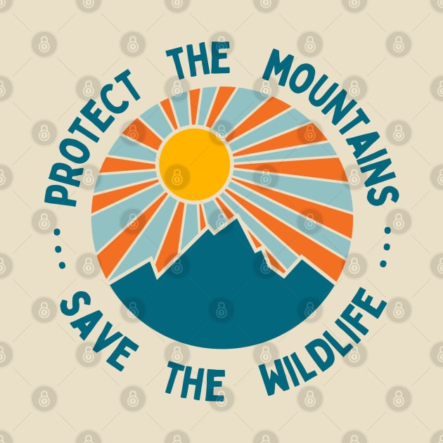 Protect the Mountains Save the Wildlife Dark by High Altitude