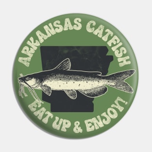 Arkansas Catfish - Eat Up Pin