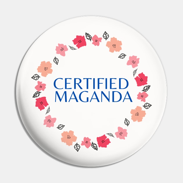 Certified Maganda - filipina humor Pin by CatheBelan