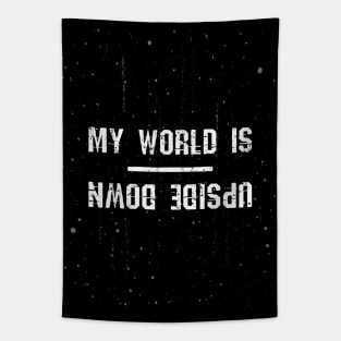 My World is Upside Down Tapestry