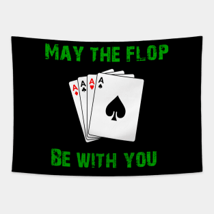 May the flop be with you Tapestry