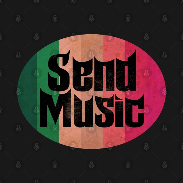 Send Music Vintage by CTShirts