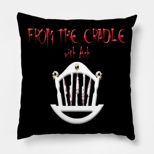 From The Cradle Vodcast Pillow