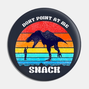 YOU ARE A SNACK Pin