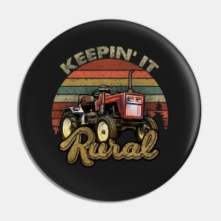 Keeping It Rural - Farmer Pin