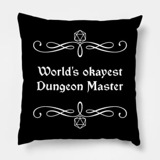 World's Okayest Dungeon Master Pillow