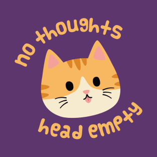 No Thoughts Orange Cat T-Shirt