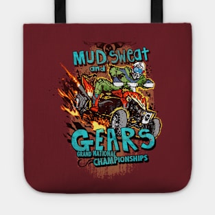 MUD SWEAT and GEARS! Tote