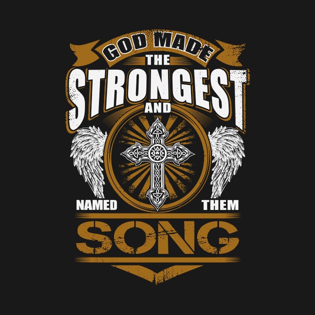 Song Name T Shirt - God Found Strongest And Named Them Song Gift Item by reelingduvet