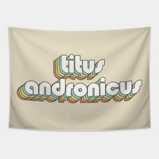 vintage color titus andronicus Tapestry