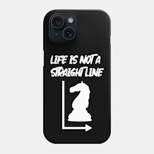 Life Is Not A Straight Line - Chess Edition Phone Case