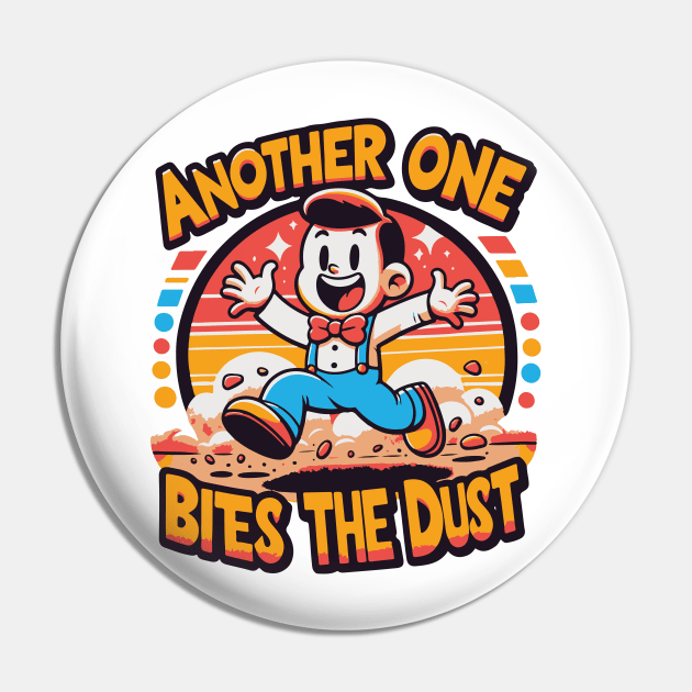 Another One Bites The Dust - Queen Tribute - Freddy Tribute - Mercury - Queen - Funny Sayings - Funny Gift - Funny Slogan - Funny Quotes - Funny Animals - Rock Tribute - Music Rock - Pop Pin by TributeDesigns
