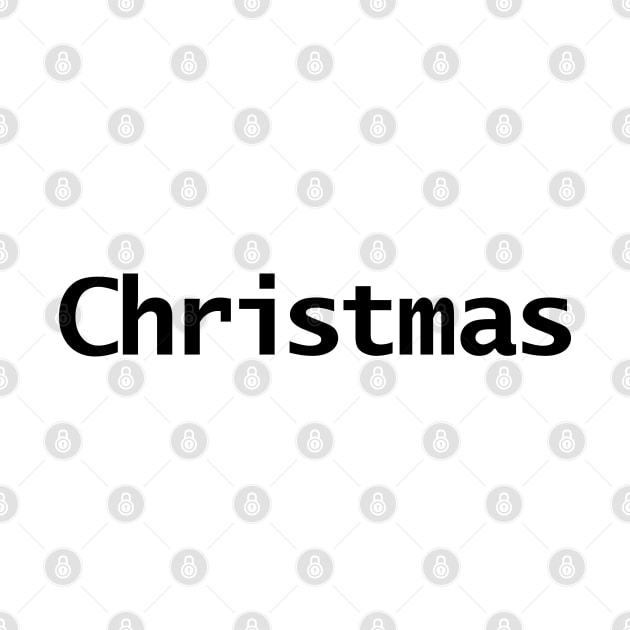 Christmas Minimal Text Typography by ellenhenryart