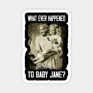 Vintage Horror Icon Happened to Baby T-Shirt Magnet