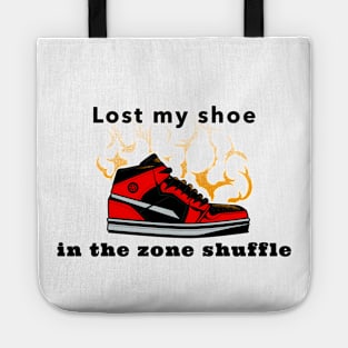 Lost My Shoe in the Zone Shuffle Tote